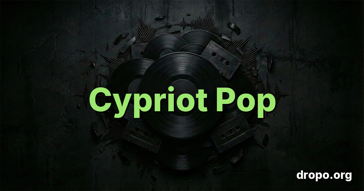 Cypriot Pop Playlist 2026 | Best Music on Spotify - Dropo