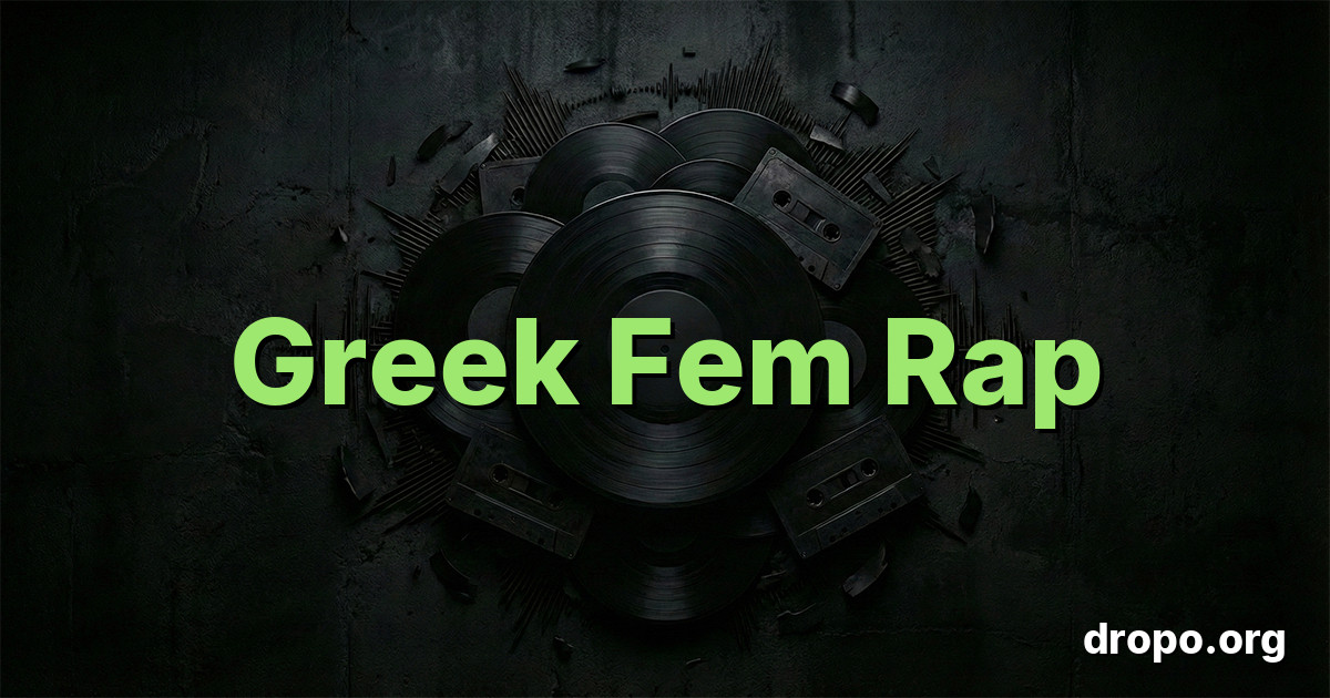 Playlist Greek Fem Rap 2026 | Meilleure Musique sur Spotify - Dropo
