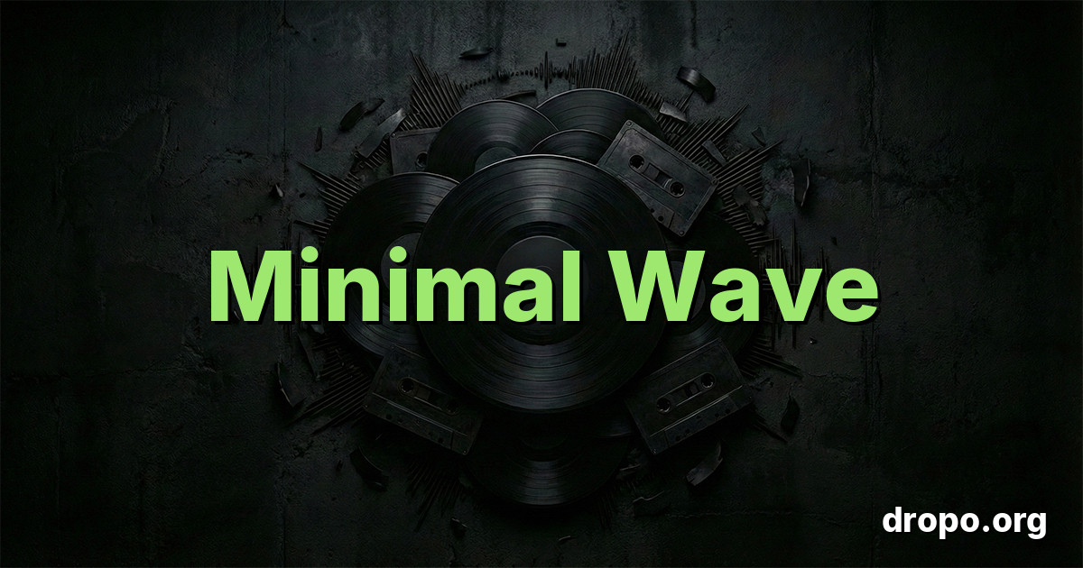 Minimal Wave Playlist 2026 | Best Music on Spotify - Dropo