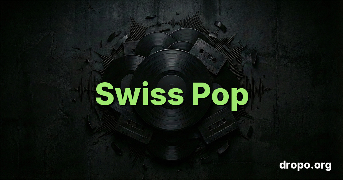 Swiss Pop Çalma Listesi 2026 | Spotify'da En İyi Müzik - Dropo
